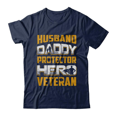 Husband Daddy Protector Hero Veteran-T-Shirt & Hoodie-Classic T-Shirt-Navy