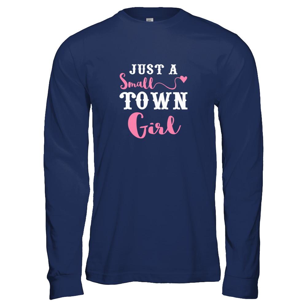Just A Small Town Girl-T-Shirt & Tank Top-Long Sleeve T-Shirt-Navy