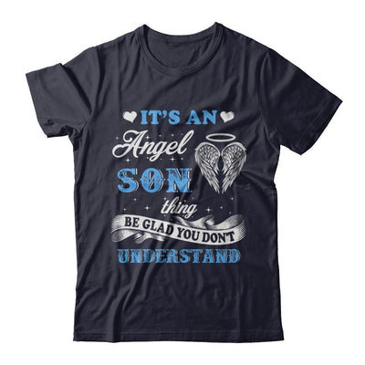 It's An Angel Son Thing Be Glad You Don't Understand-T-Shirt & Hoodie-Premium T-Shirt-Midnight Navy