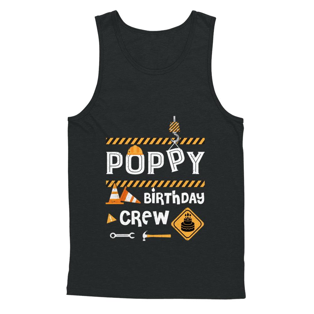 Poppy Birthday Crew Construction Birthday Party Gift-T-Shirt & Hoodie-Unisex Tank-Black