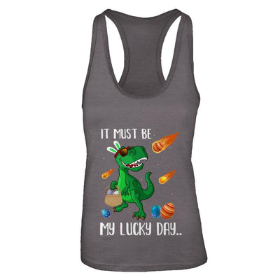 Funny Easter Bunny Dinosaur It Must Be My Lucky Day-T-Shirt & Tank Top-Women's Ideal Racerback Tank-Dark Grey
