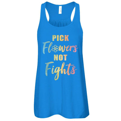 Pick Flowers Not Fights-T-Shirt & Tank Top-Women's Flowy Racerback Tank-True Royal
