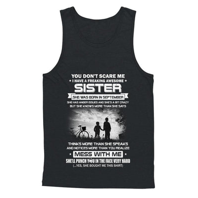 Freaking Awesome Sister She Was Born In September Brother-T-Shirt & Hoodie-Unisex Tank-Black