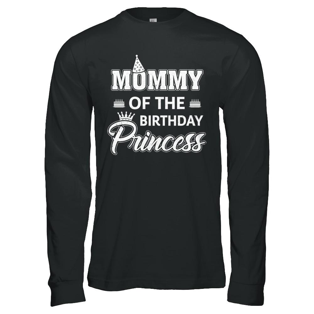Mommy Of The Birthday Princess Mothers Day-T-Shirt & Hoodie-Long Sleeve T-Shirt-Black