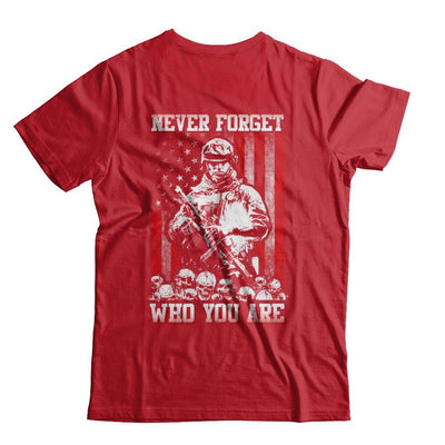 Veteran Soldier Never Forget Who You Are-T-Shirt & Hoodie-Classic T-Shirt-Red