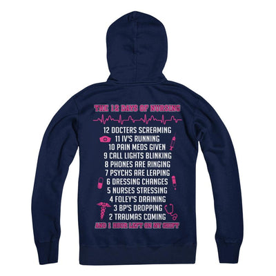 Nurse 12 Days Of Nursing Funny-T-Shirt & Sweatshirt-Pullover Hoodie-Navy