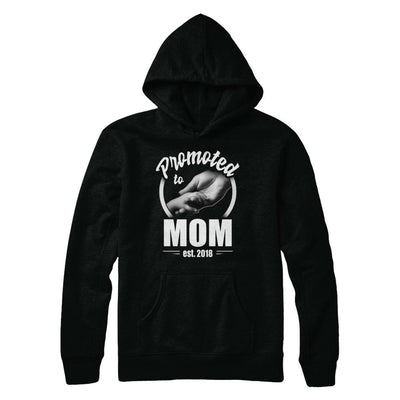 Promoted To Mom 2018 Mothers Day Gift-T-Shirt & Hoodie-Pullover Hoodie-Black