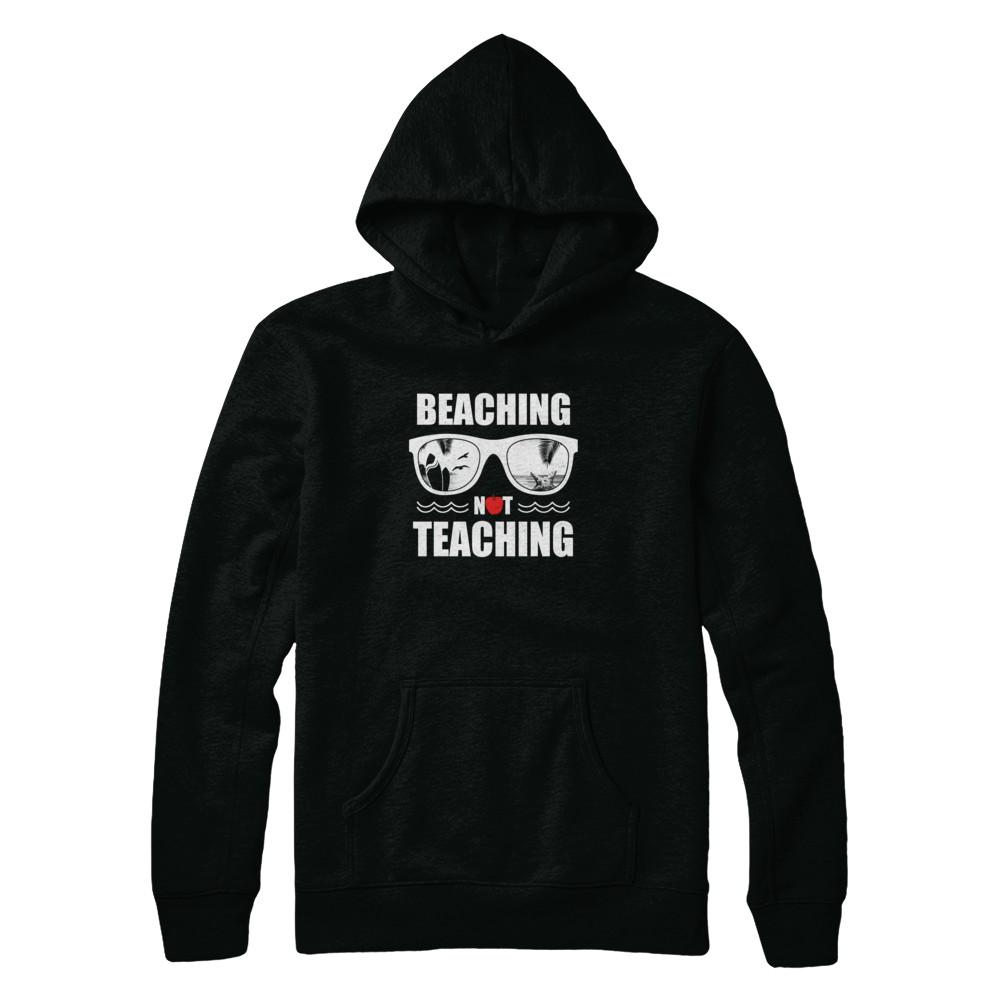 Beaching Not Teaching Funny Teacher Summer-T-Shirt & Tank Top-Pullover Hoodie-Black