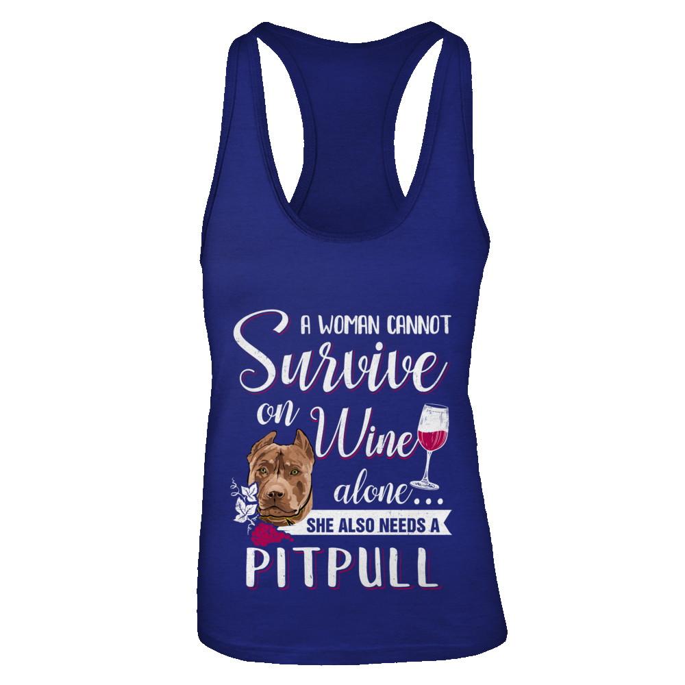 A Woman Can't Survive On Wine Alone Pit bull Dog-T-Shirt & Tank Top-Women's Ideal Racerback Tank-Royal