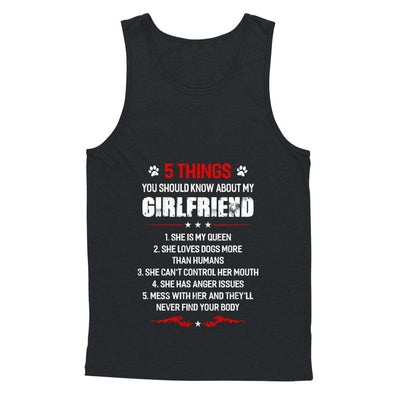 5 Things You Should Know About My Girlfriend Dogs Boyfriend-T-Shirt & Hoodie-Unisex Tank-Black