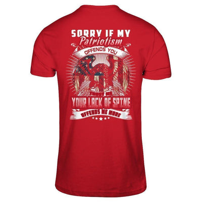 Sorry If My Patriotism Offends You Trust Me-T-Shirt & Hoodie-Classic T-Shirt-Red