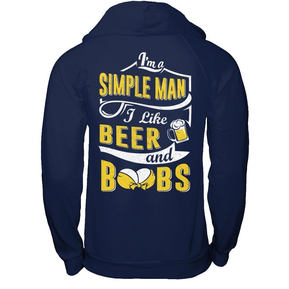 I'm A Simple Man I Like Beer And Boobs-T-Shirt & Hoodie-Pullover Hoodie-Navy