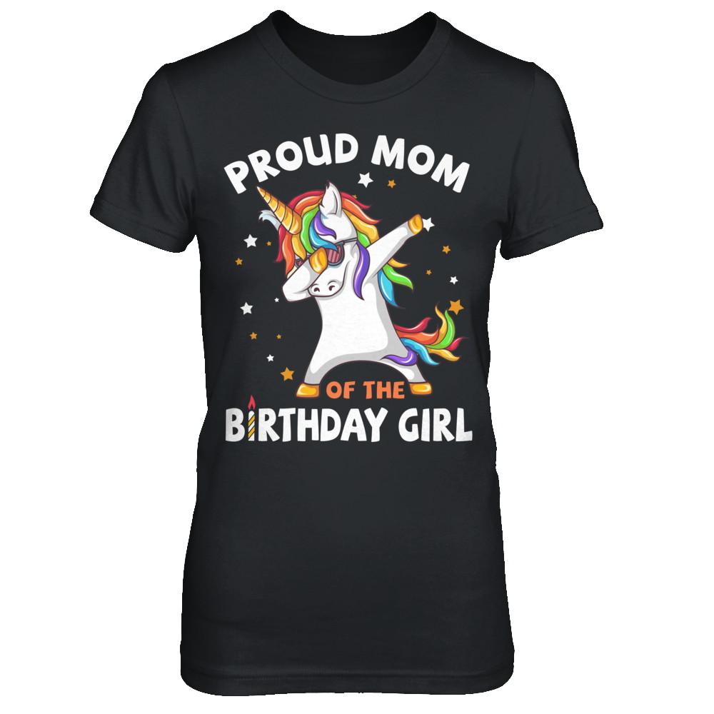 Proud Mom Of The Birthday Girl Unicorn Mothers Day-T-Shirt & Hoodie-Women's T-Shirt-Black