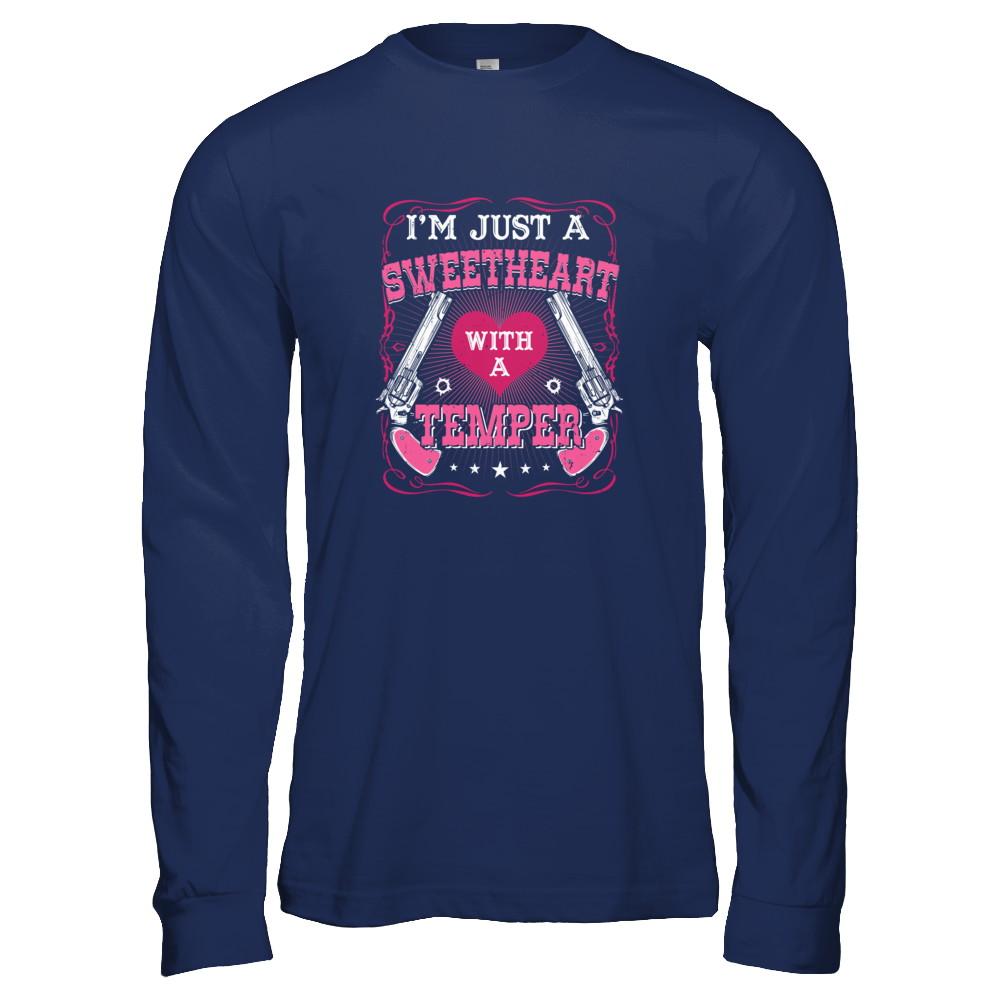 I'm Just A Sweetheart With A Temper-T-Shirt & Tank Top-Long Sleeve T-Shirt-Navy