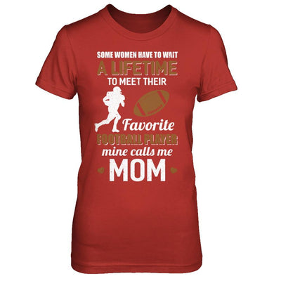 Funny My Favorite Football Player Calls Me Mom-T-Shirt & Hoodie-