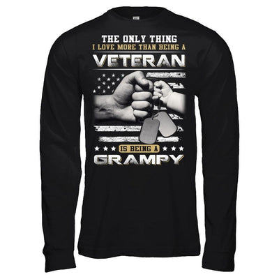 I Love More Than Being A Veteran Is Being A Grampy-T-Shirt & Hoodie-Long Sleeve T-Shirt-Black