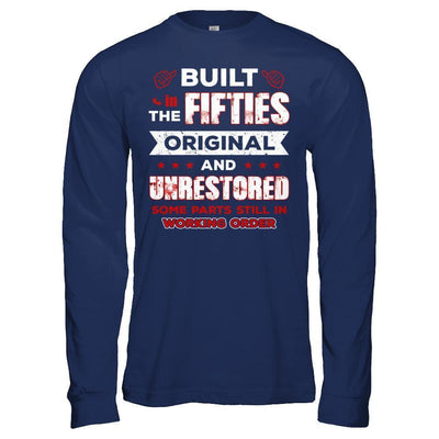 Built In The Fifties Original And Unrestored-T-Shirt & Hoodie-Long Sleeve T-Shirt-Navy