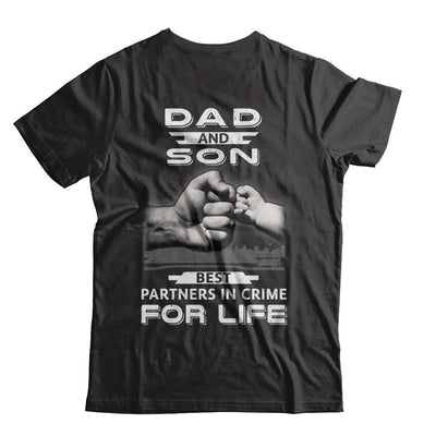 Dad And Son Best Partners In Crime For Life-T-Shirt & Hoodie-Classic T-Shirt-Black