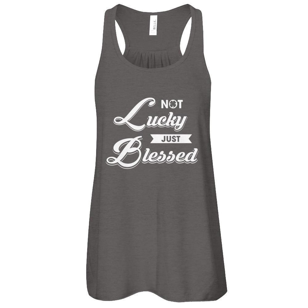 Not Lucky Just Blessed-T-Shirt & Tank Top-