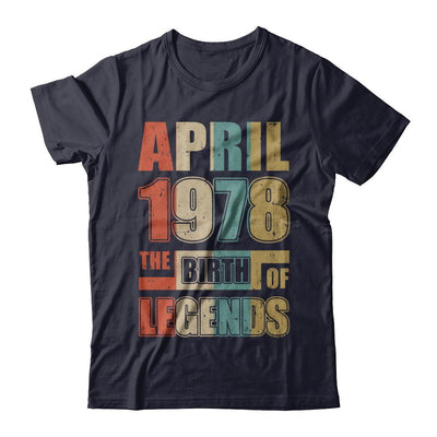 Vintage Retro April 1978 Birth Of Legends 43th Birthday-T-Shirt & Hoodie-Premium T-Shirt-Midnight Navy
