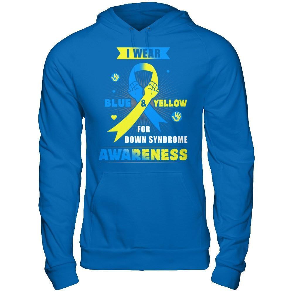 I Wear Blue And Yellow For Down Syndrome Awareness-T-Shirt & Hoodie-Pullover Hoodie-Royal