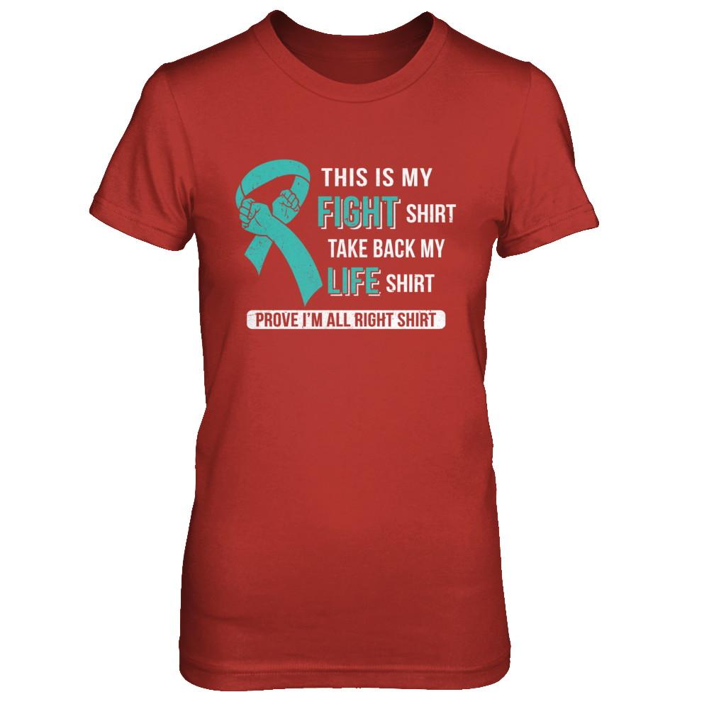 This Is My Fight Ovarian Cancer Awareness-T-Shirt & Hoodie-Women's T-Shirt-Red