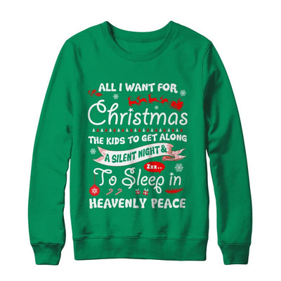 All I Want For Christmas The Kids To Get Along Asilent Night-T-Shirt & Sweatshirt-Crewneck Sweatshirt-Irish Green