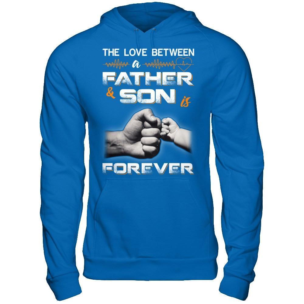 The Love Between A Father and Son Is Forever-T-Shirt & Hoodie-Pullover Hoodie-Royal