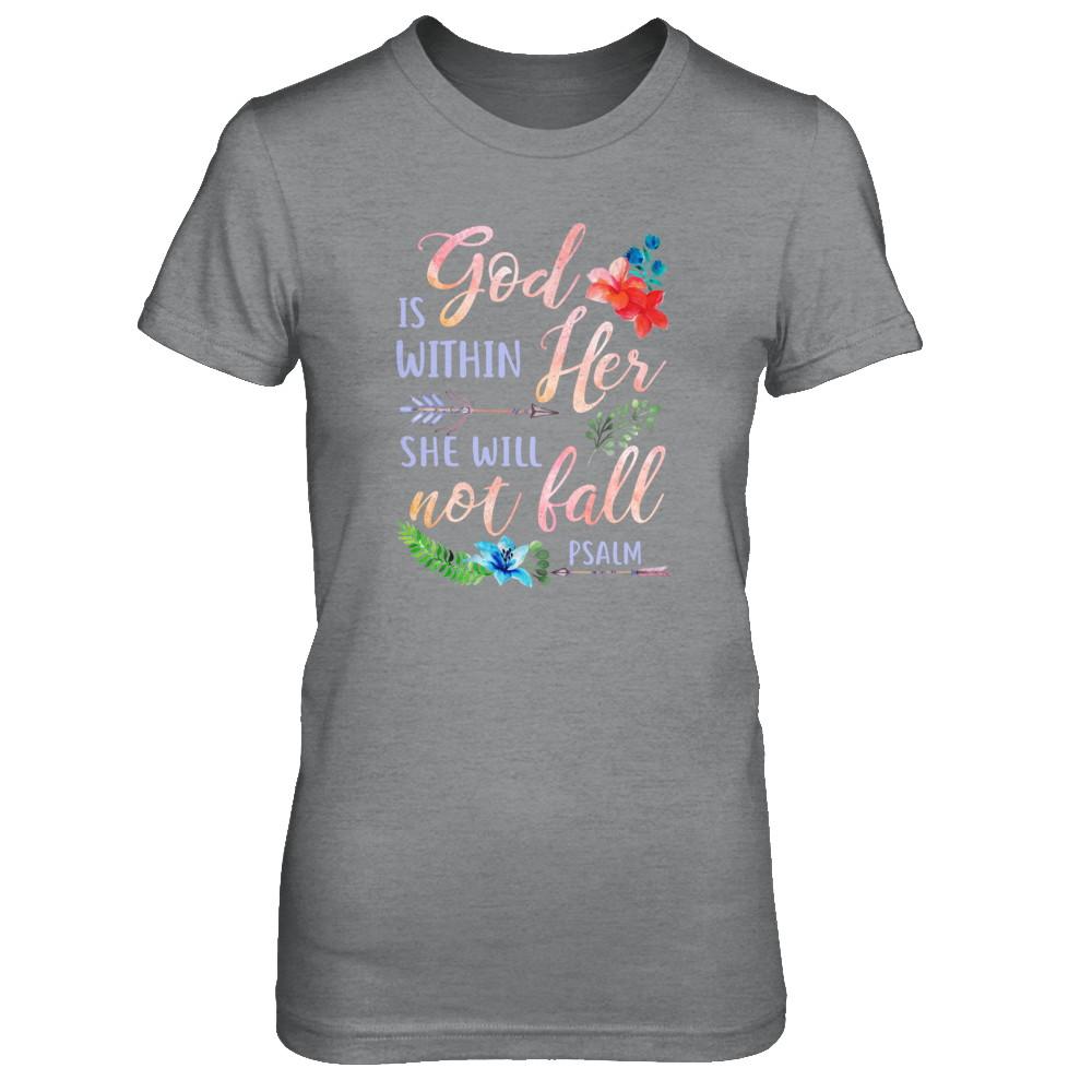 God Is Within Her She Will Not Fail Christian-T-Shirt & Tank Top-Women's T-Shirt-Sport Grey