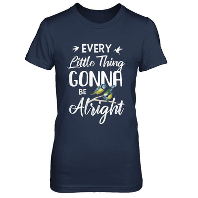 Every Little Thing Gonna Be Alright-T-Shirt & Hoodie-Women's T-Shirt-Navy
