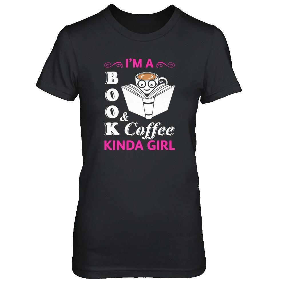 I'm A Book And Coffee Kinda Girl-T-Shirt & Tank Top-Women's T-Shirt-Black