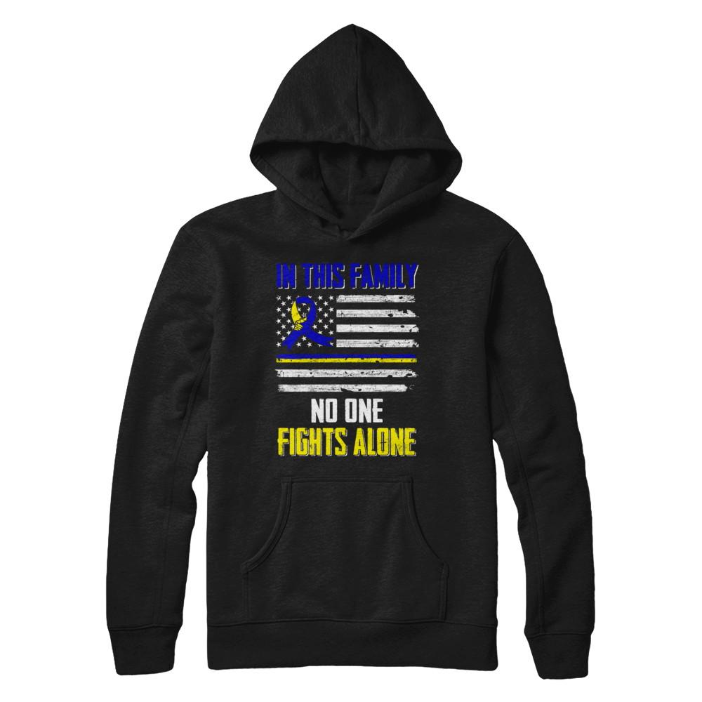 In This Family No One Fights Alone Down Syndrome-T-Shirt & Hoodie-Pullover Hoodie-Black