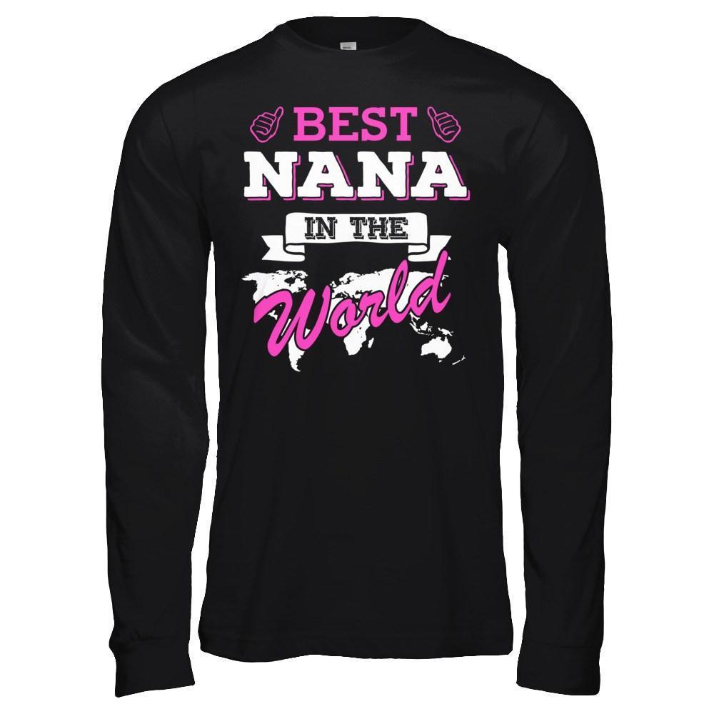 Best Nana In The World-T-Shirt & Hoodie-Long Sleeve T-Shirt-Black