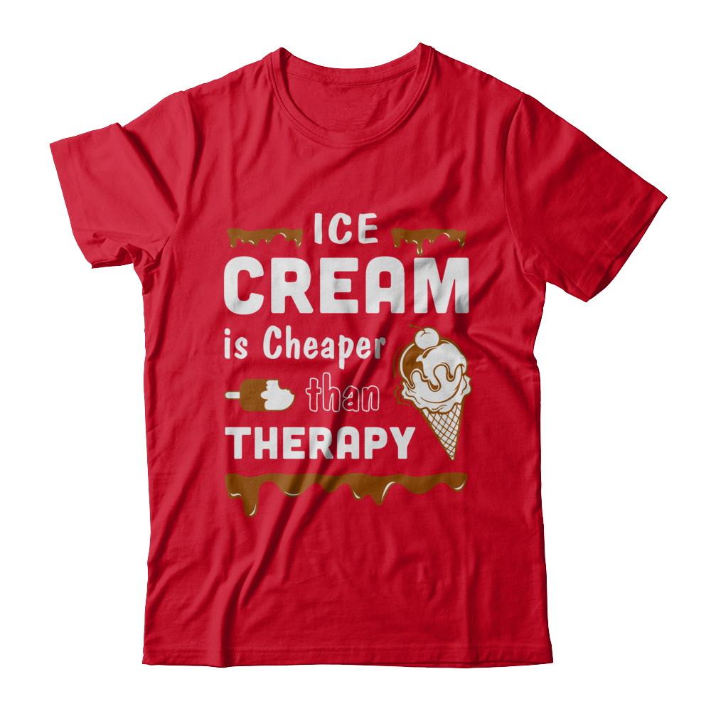 Ice Cream Is Cheaper Than Therapy-T-Shirt & Hoodie-Premium T-Shirt-Red
