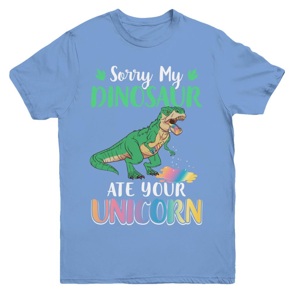 Sorry My Dinosaur Ate Your Unicorn T-Rex Youth-Youth Shirt-Youth T-Shirt-Carolina Blue