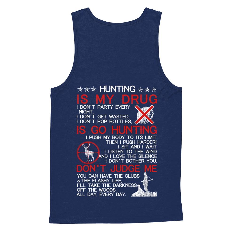 Hunting Is My Drug-T-Shirt & Hoodie-Unisex Tank-Navy