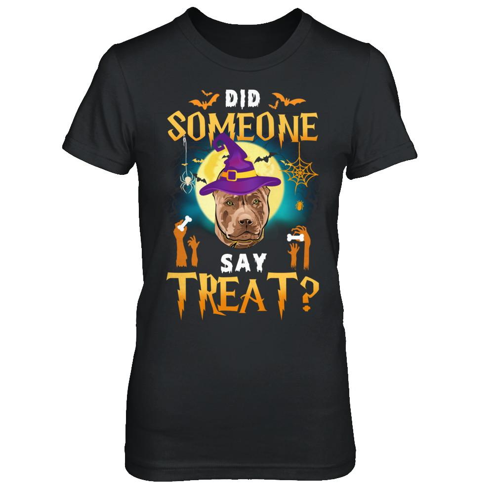 Did Someone Say Treat Pitbull Halloween Costume-T-Shirt & Hoodie-Women's T-Shirt-Black