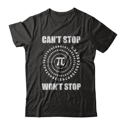 Pi Can't Stop Won't Stop Pi Day 3.14 Funny Math-T-Shirt & Hoodie-Premium T-Shirt-Black