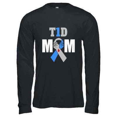 Diabetes awareness T1D Proud Type 1 Diabetes Mom-T-Shirt & Hoodie-Long Sleeve T-Shirt-Black