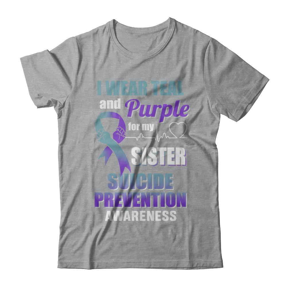 I Wear Teal Purple For My Sister Suicide Prevention-T-Shirt & Hoodie-Classic T-Shirt-Sport Grey