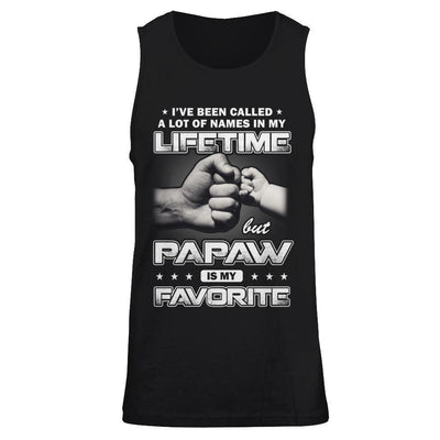 I've Been Called A Lot Of Names But PaPaw Is My Favorite-T-Shirt & Hoodie-Unisex Tank-Black