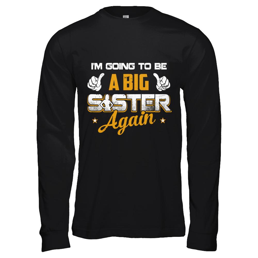 Big Sister Again-T-Shirt & Hoodie-Long Sleeve T-Shirt-Black