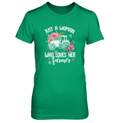 Just A Woman Who Loves Her Farmer-T-Shirt & Tank Top-Women's T-Shirt-Irish Green