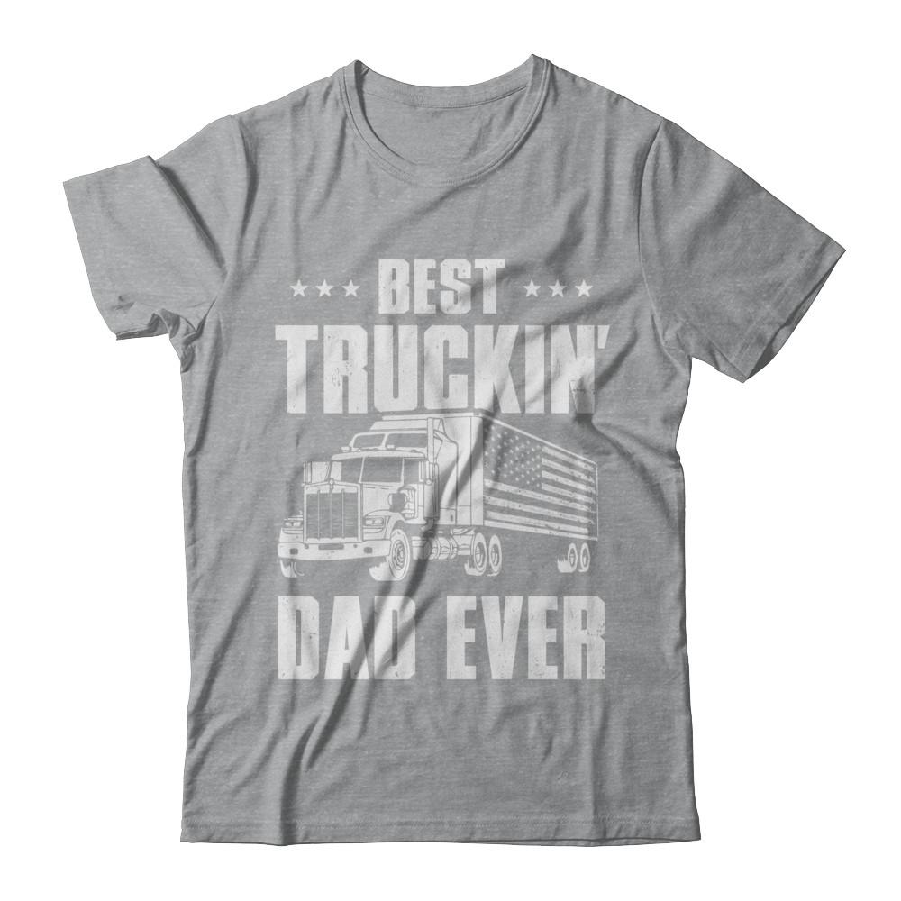 Best Truckin' Dad Ever American Flag Trucker Fathers Day-T-Shirt & Hoodie-Classic T-Shirt-Sport Grey