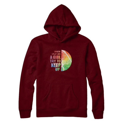 Yeah I Play Like A Girl Tennis Girl-T-Shirt & Hoodie-Pullover Hoodie-Maroon