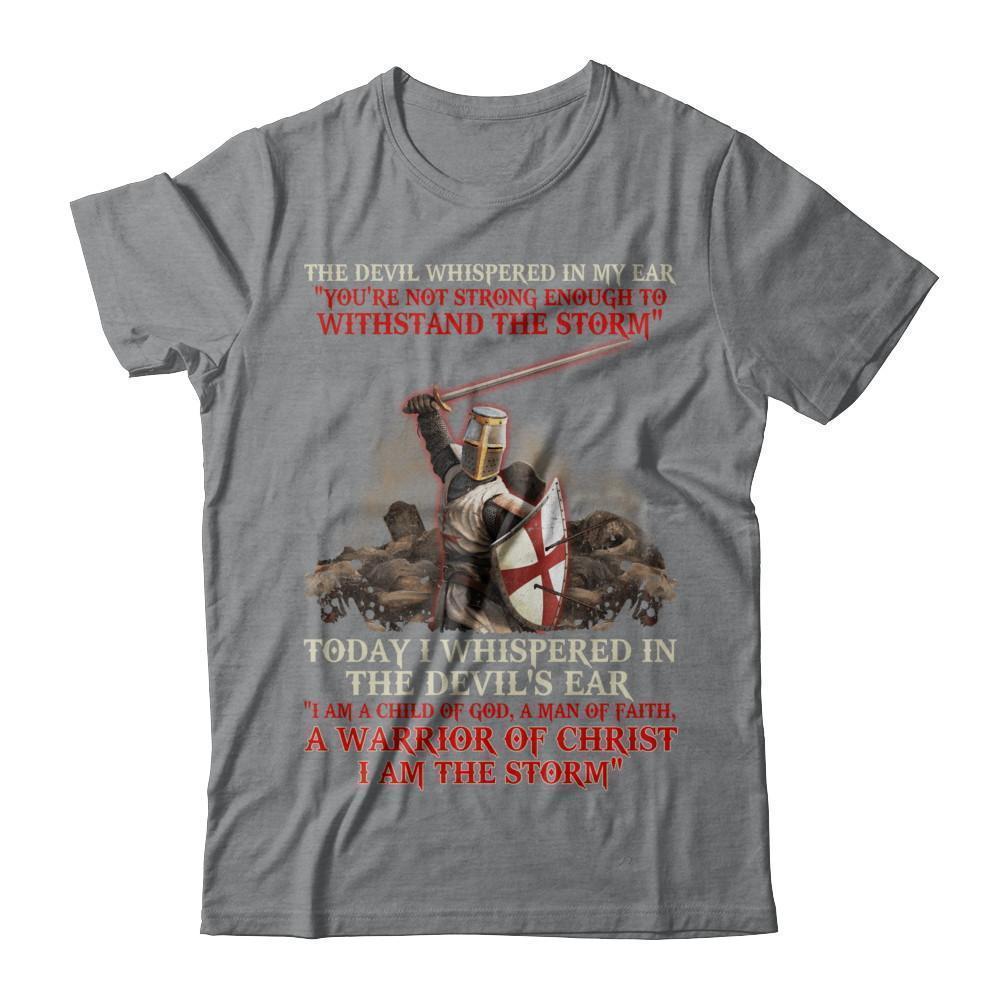 Knight Templar I Am A Child Of God A Warrior Of Christ I Am The Storm-T-Shirt & Hoodie-Classic T-Shirt-Sport Grey
