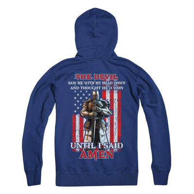 Knight American The Devil Saw Me With My Head Down Veteran-T-Shirt & Hoodie-Pullover Hoodie-Deep Royal