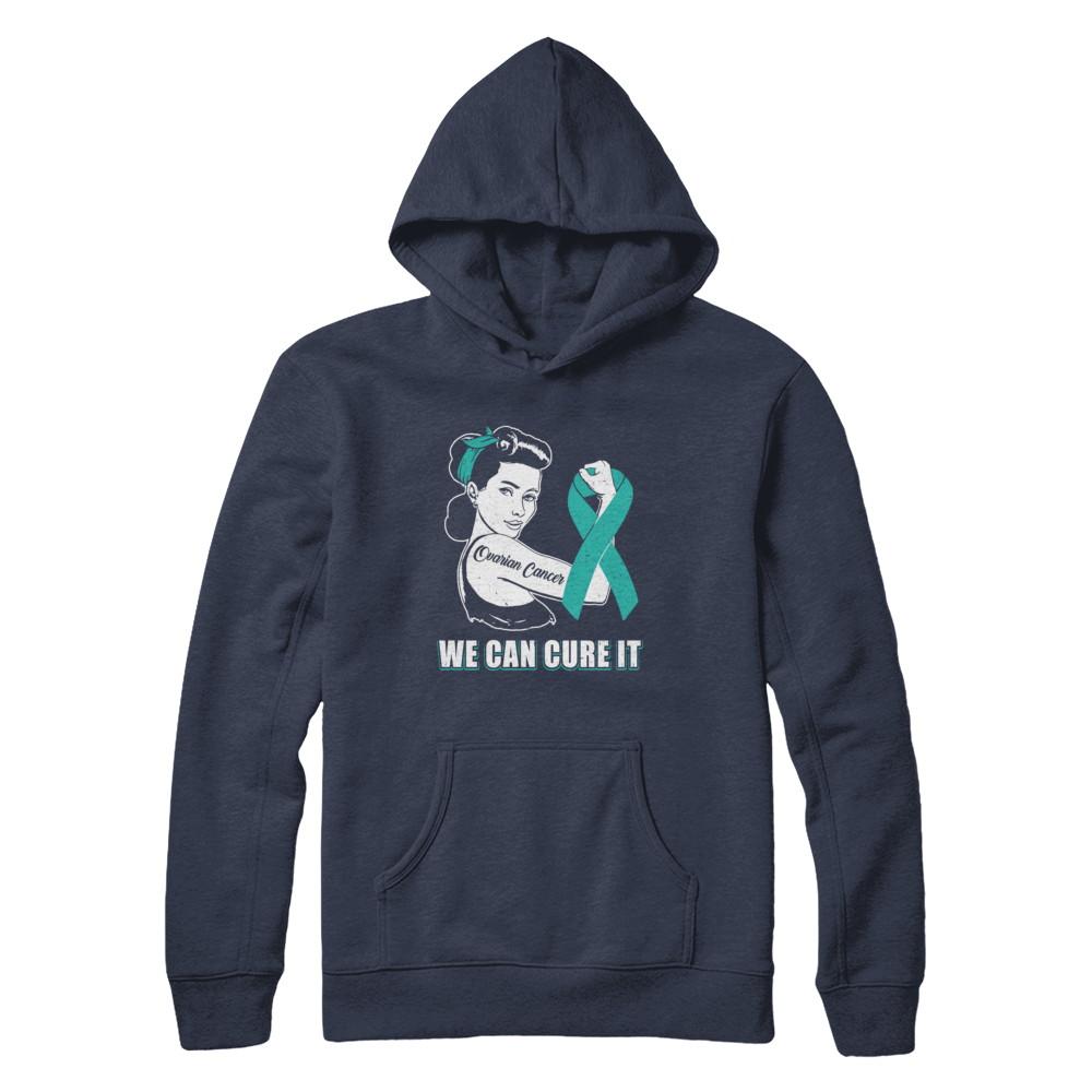 Ovarian Cancer Awareness Survivor We Can Cure It-T-Shirt & Hoodie-Pullover Hoodie-Navy