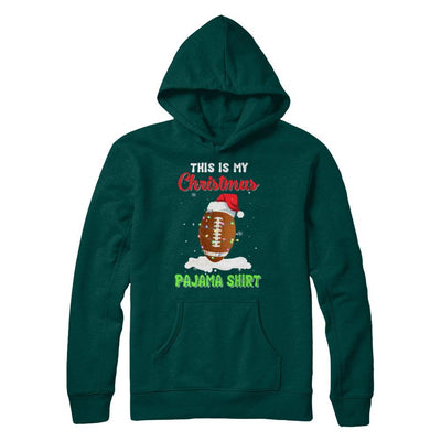 This Is My Christmas Pajama Xmas Football Santa-T-Shirt & Sweatshirt-Pullover Hoodie-Deep Forest