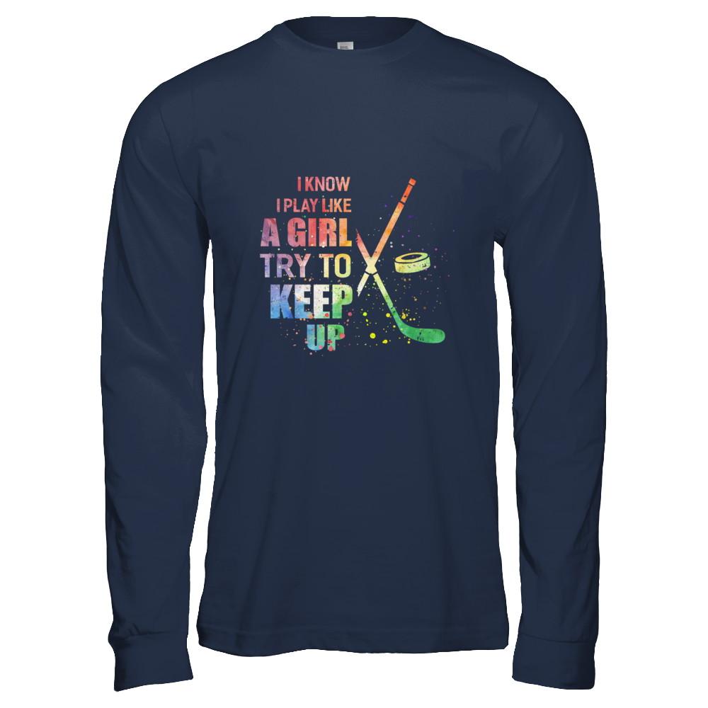Yeah I Play Like A Girl Hockey Girl-T-Shirt & Hoodie-Long Sleeve T-Shirt-Navy